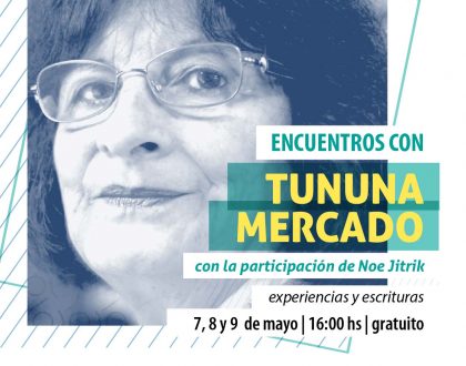 "Experiencias y escrituras" con Tutuna Mercado