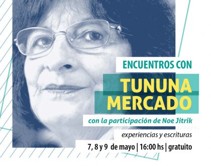 ﻿"Experiencias y escrituras" con Tutuna Mercado