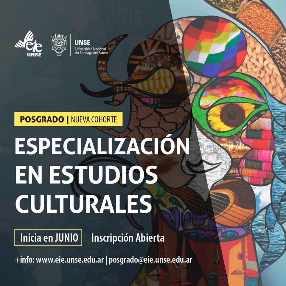 Se re-programa el inicio de la Especialización en Estudios Culturales para el mes de junio.