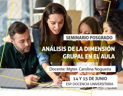Inscriben al seminario «Análisis de la dimensión grupal en el aula»