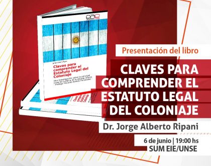 El Dr. Ripani presentará "Claves para entender el Estatuto Legal del Coloniaje"