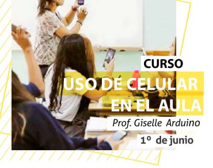 Curso de actualización “Uso de celular en el Aula”