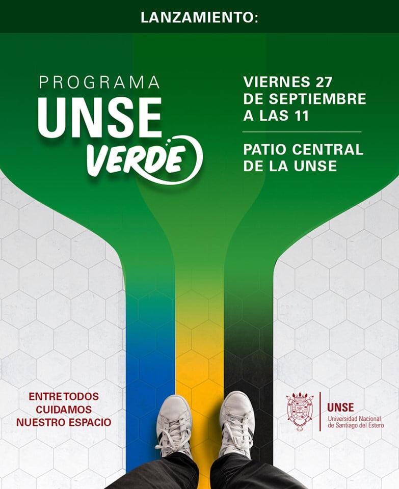 La Universidad lanza su Programa de Gestión Ambiental “UNSE Verde”