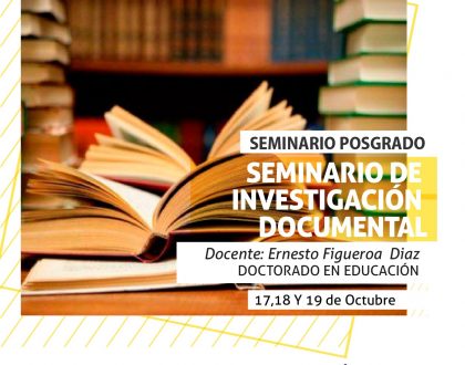 El Dr. Figueroa Díaz dictará el seminario sobre Investigación Documental