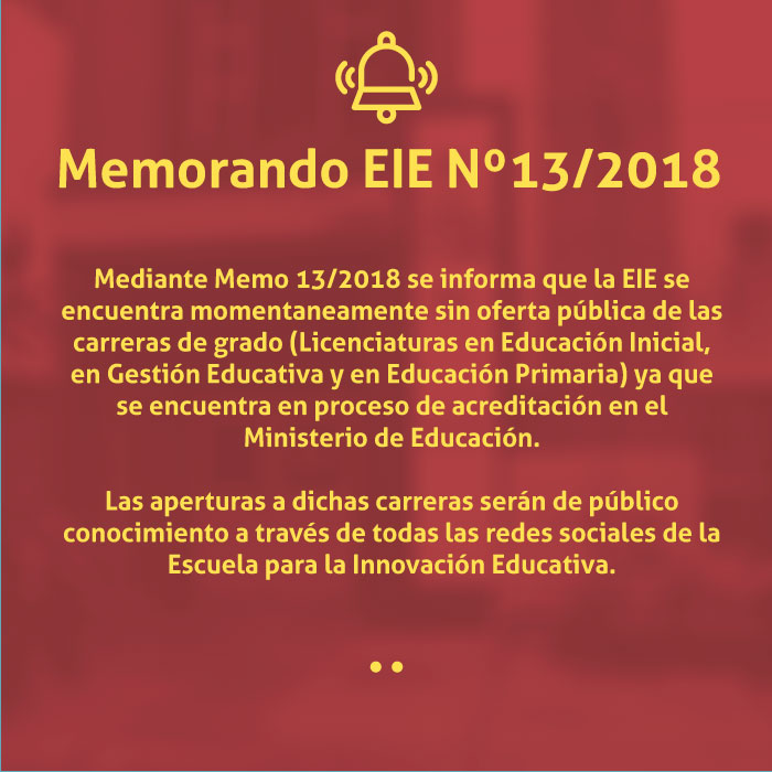 Memorando EIE Nº 13/2018 sobre la Oferta Académica