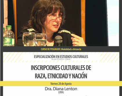 La Dra. Diana Lenton dictará un curso de posgrado: “Inscripciones culturales de etnicidad, raza y nación”