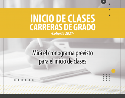 CRONOGRAMA DE INICIO DE CLASES DE LAS CARRERAS DE GRADO - COHORTE 2021