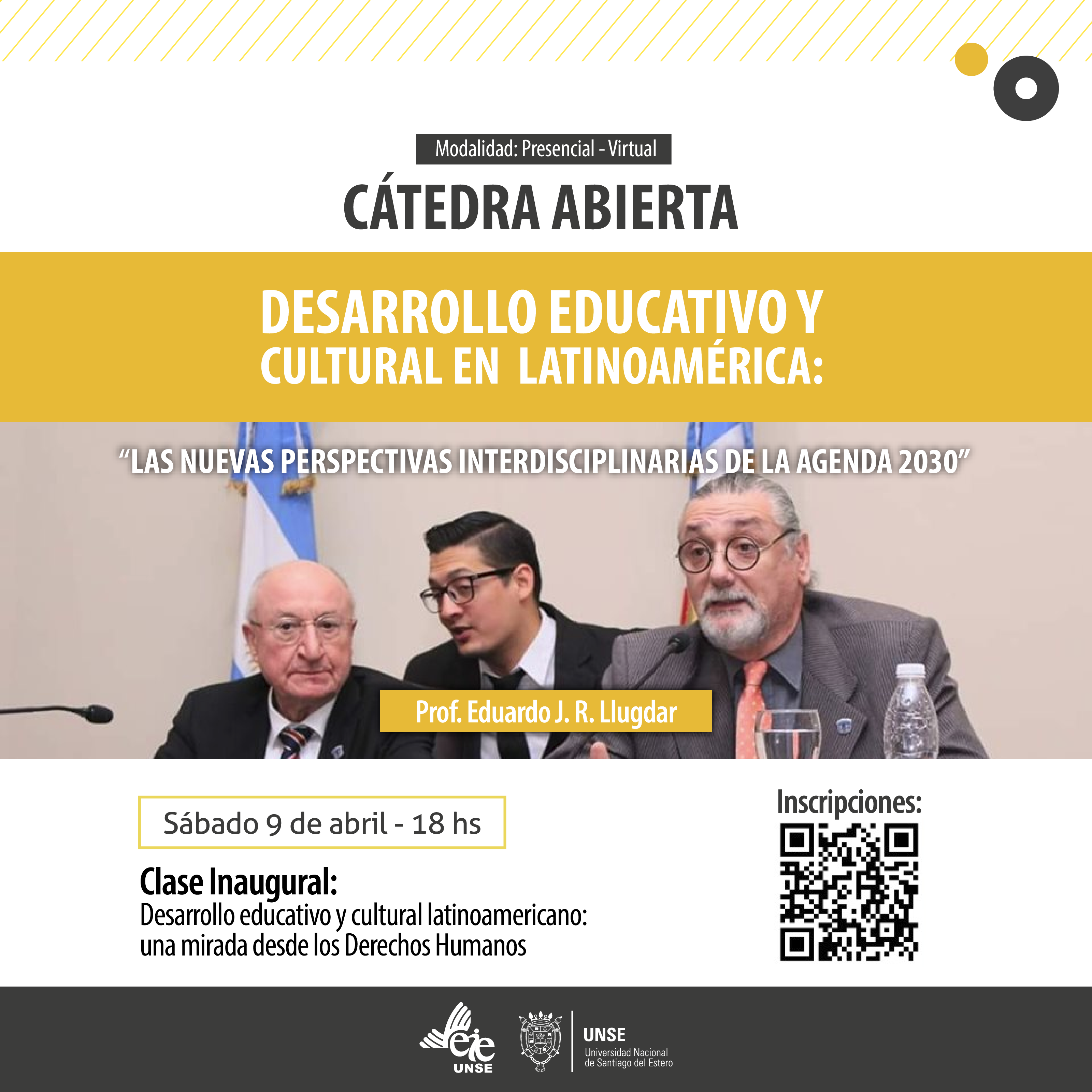 Clase Inaugural de la Cátedra Abierta "Desarrollo Educativo y Cultural en Latinoamérica"