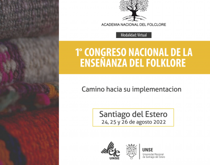 INSCRIBITE AL 1° CONGRESO NACIONAL DE LA ENSEÑANZA DEL FOLKLORE