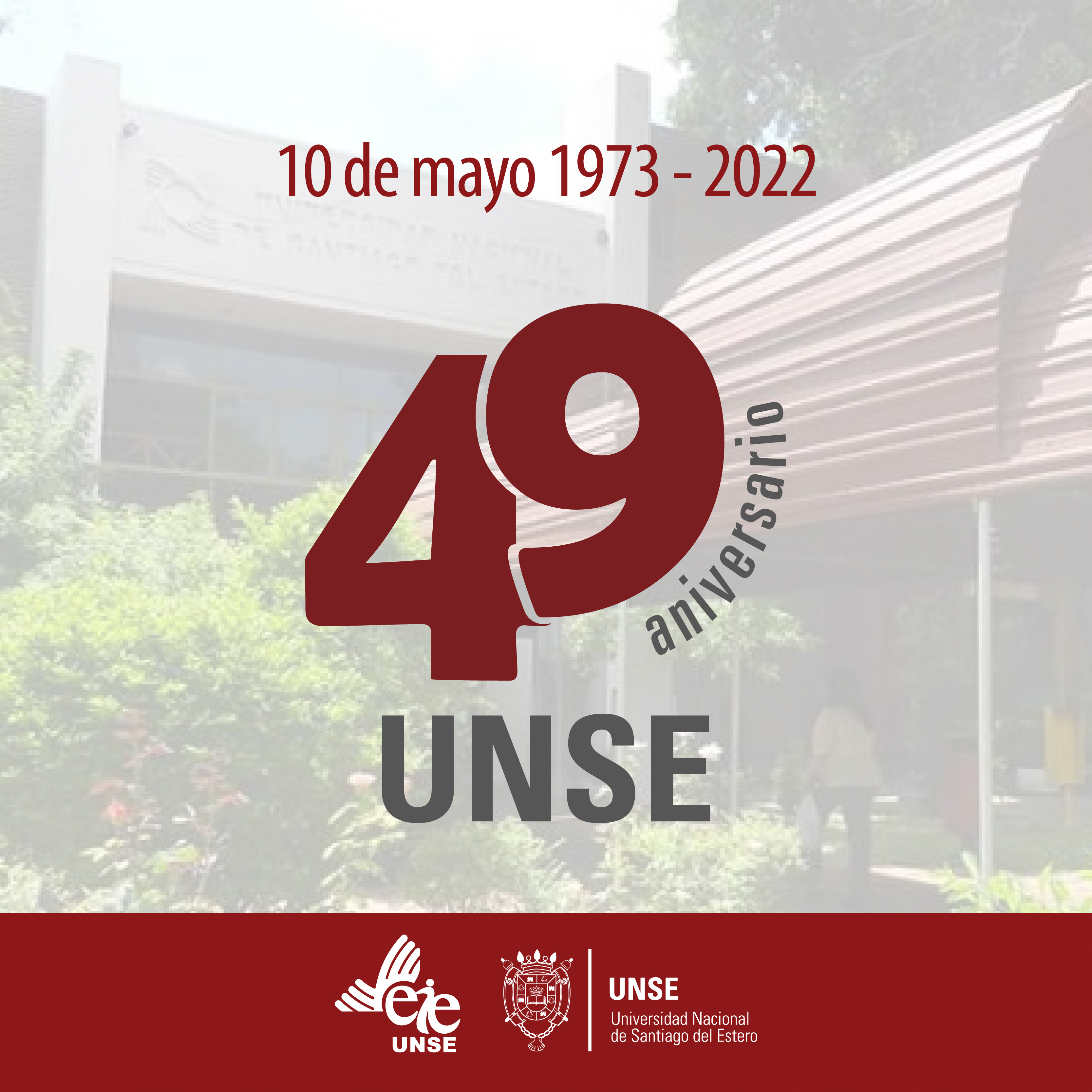 Feliz Aniversario UNSE!