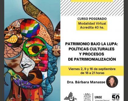 Patrimonio bajo la lupa: políticas culturales y procesos de patrimonialización