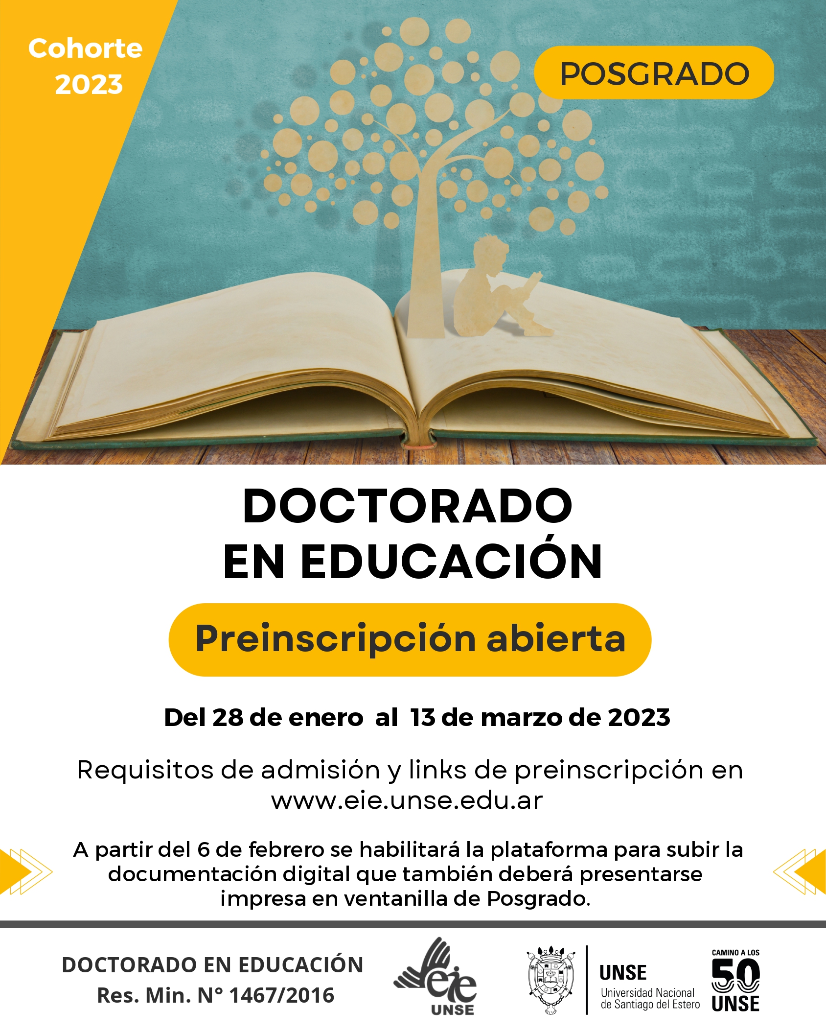 La EIE-UNSE anunció la fecha de preinscripción al Doctorado en Educación