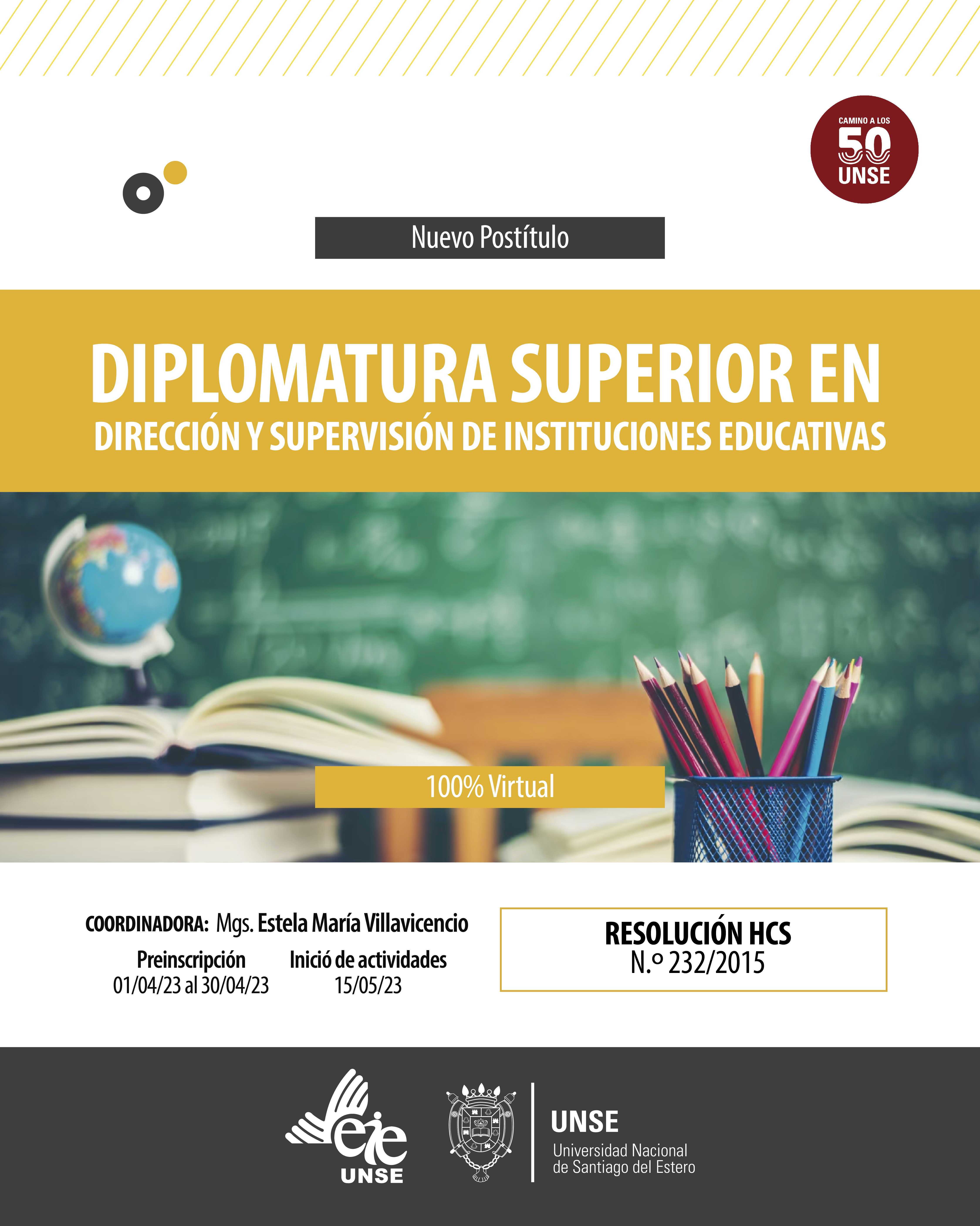 DIPLOMATURA SUPERIOR DIRECCIÓN Y SUPERVISIÓN DE INSTITUCIONES EDUCATIVAS