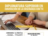 DIPLOMATURA SUPERIOR EN INNOVACIÓN DE LA ENSEÑANZA CON TIC