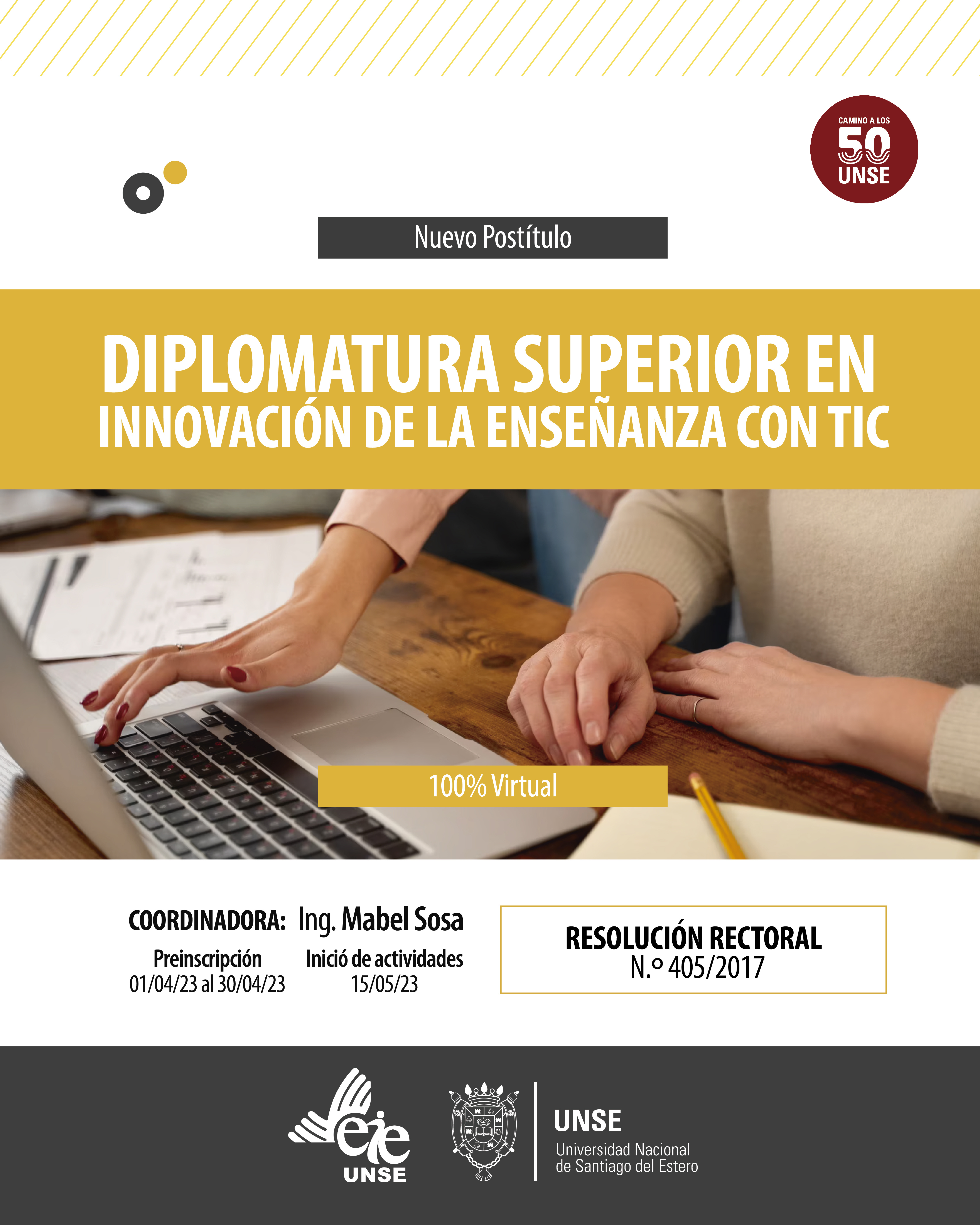 DIPLOMATURA SUPERIOR EN INNOVACIÓN DE LA ENSEÑANZA CON TIC