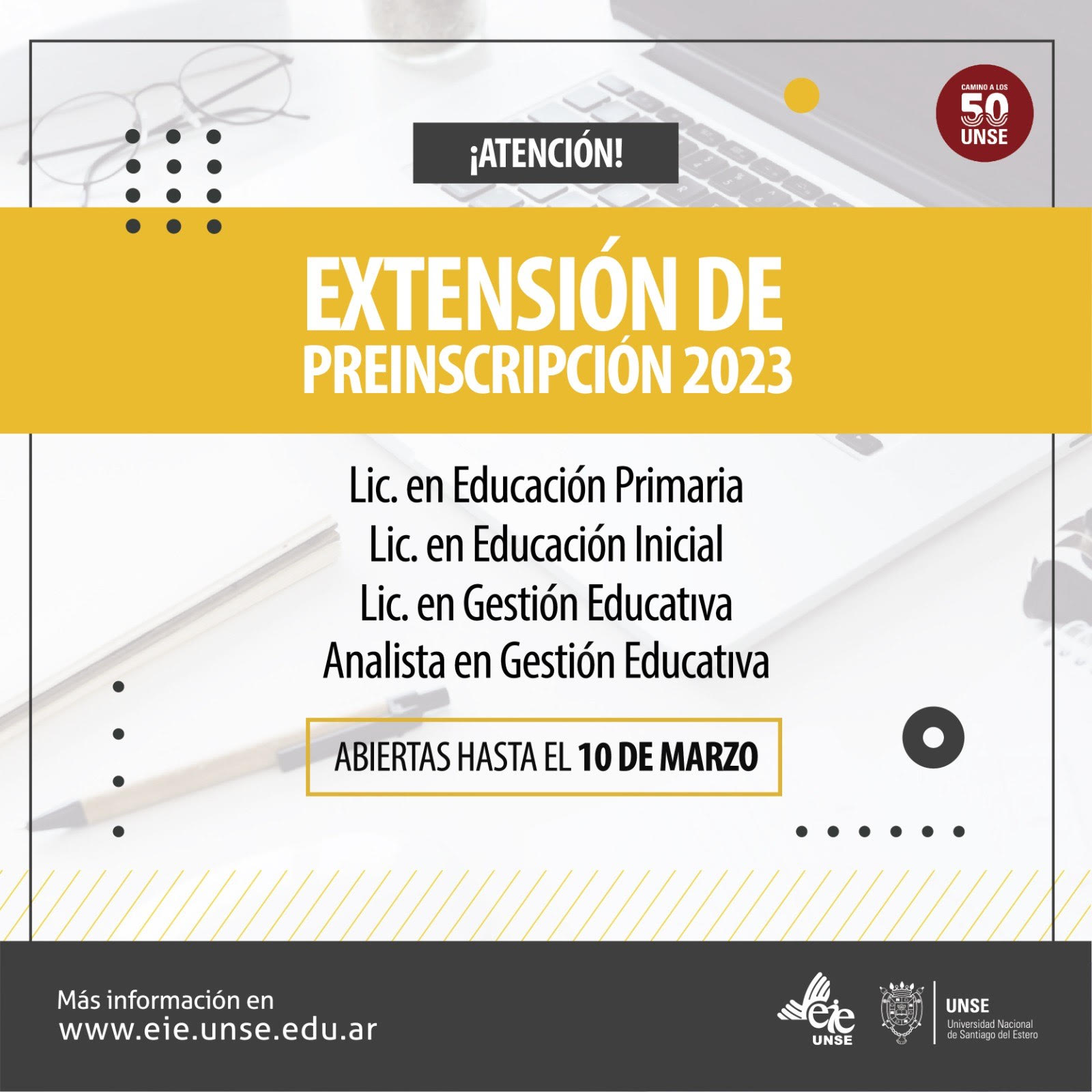 Extendemos plazos de preinscripción para nuestras carreras de Grado