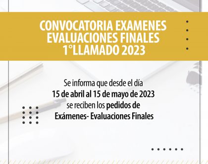 CONVOCATORIA EXAMENES Y EVALUACIONES FINALES