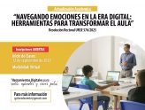 Actualización Académica: “Navegando Emociones en la Era Digital: Herramientas para Transformar el Aula”